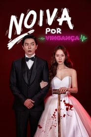 Noiva por Vingança: 1 Episodio 1