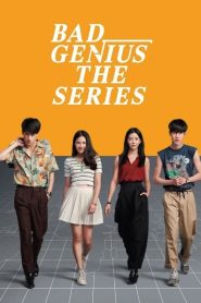 Bad Genius: The Series Online