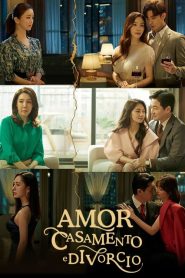 Love ft. Marriage & Divorce (Amor, Casamento e Divórcio): Temporada 2 Online