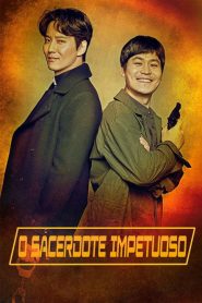 O Sacerdote Impetuoso: 2 Episodio 2