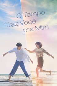 A Time Called You (O Tempo Traz Você pra Mim)