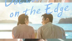 Doctor On The Edge: Episodio 4